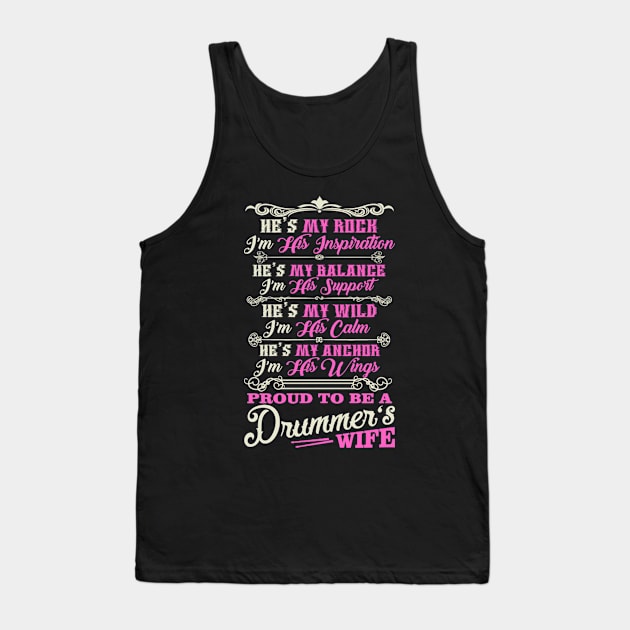 Proud Drummer Wife Tank Top by FogHaland86